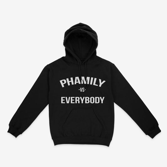 Phamily Vs Everybody Hoodie (Black)