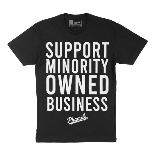 Supports Minority Owned Business Tee (Black)